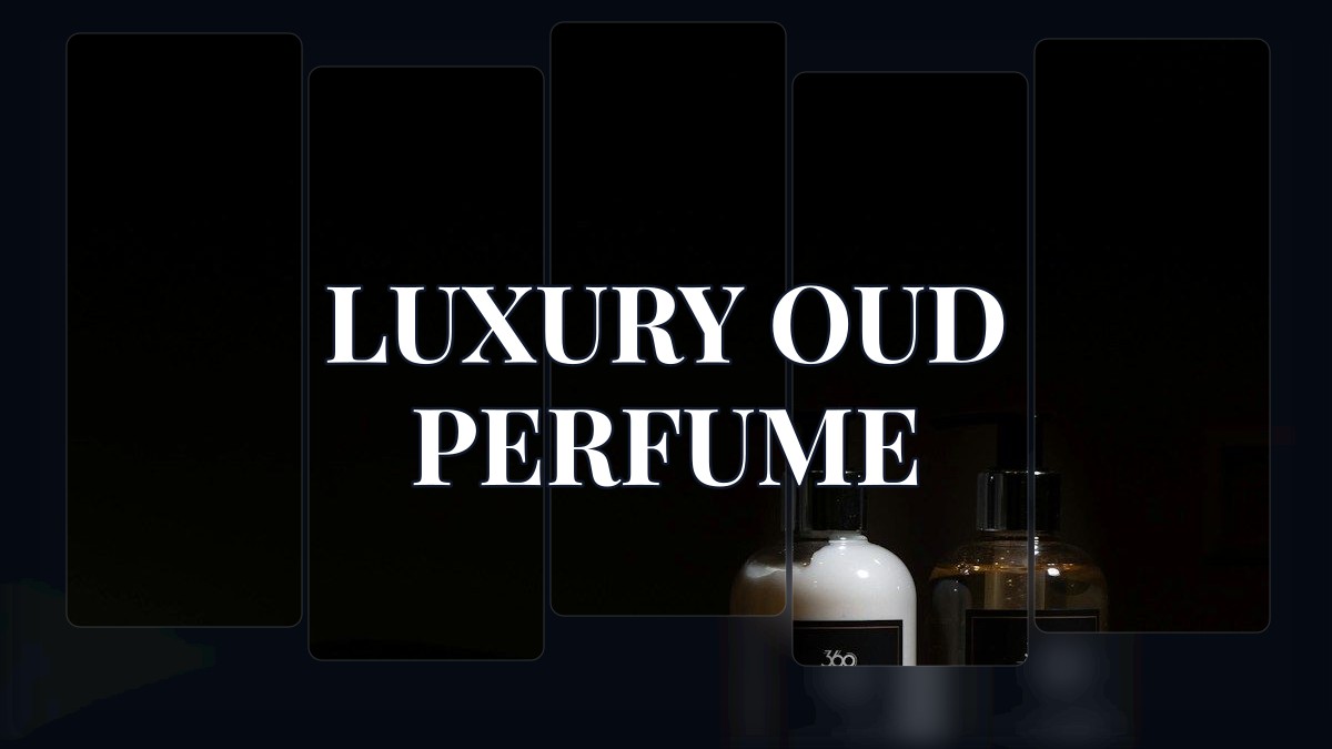 luxury oud perfume