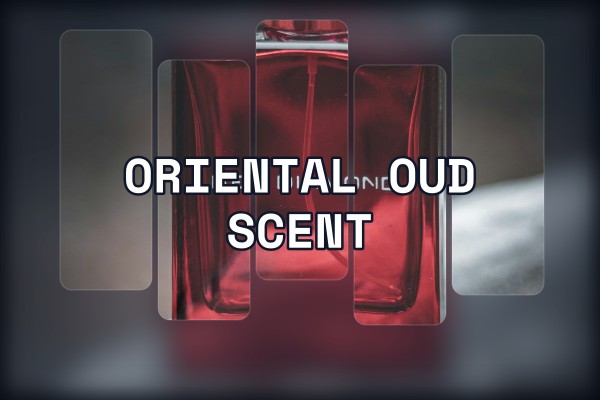oriental oud scent