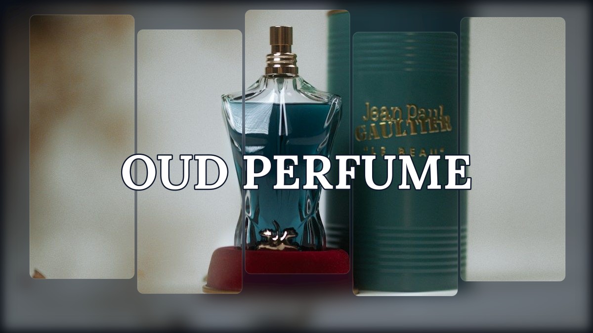 oud perfume