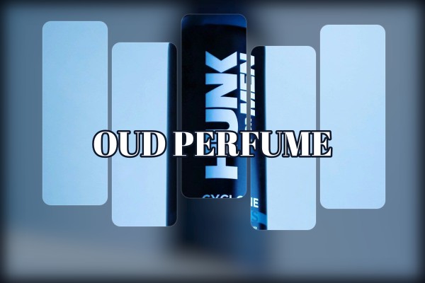 oud perfume