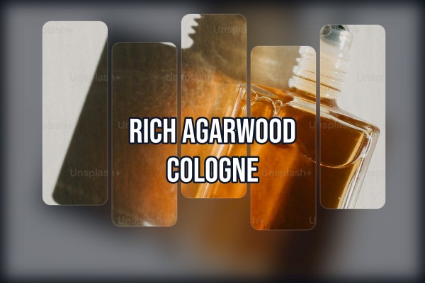 rich agarwood cologne