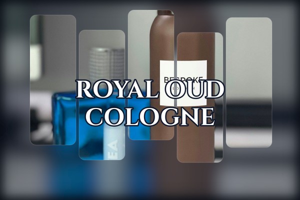 royal oud cologne