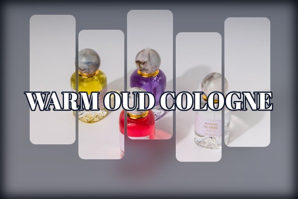 warm oud cologne